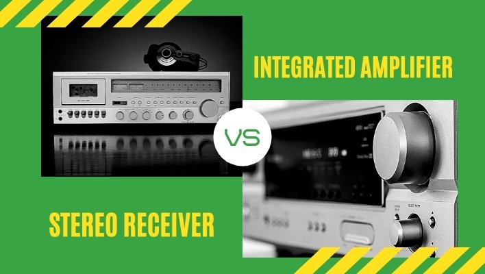 Stereo Receiver vs. Integrated Amplifier