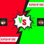 Klipsch RP-250C vs RP-500C