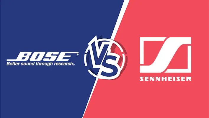 Sennheiser Vs Bose