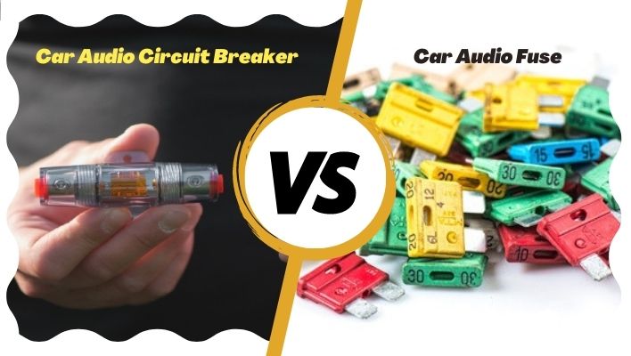 car audio fuse vs circuit breaker