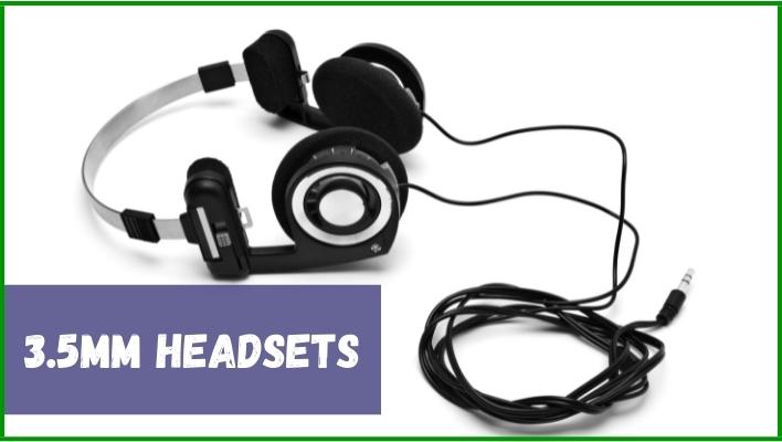 3.5mm Headsets