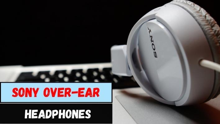 Sony Over-ear Headphones