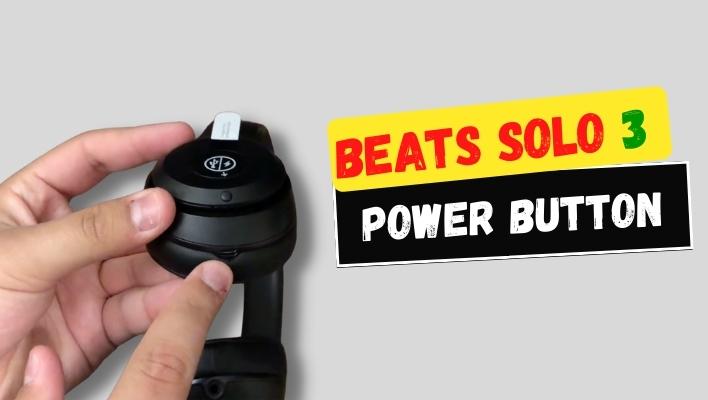 Power Button of Beats Solo 3