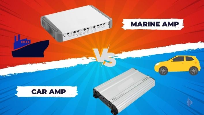Marine Amp vs Car Amp