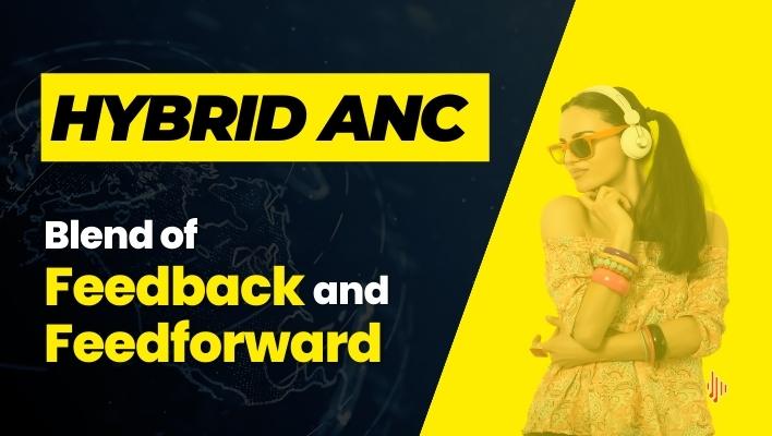Hybrid ANC