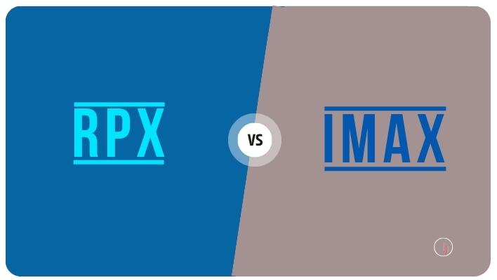 RPX vs IMAX