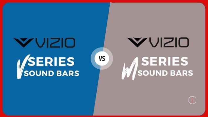 Vizio M Series vs V Series