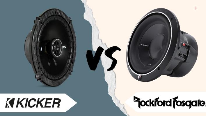 Kicker vs Rockford Fosgate