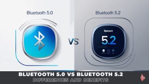 Bluetooth 5.0 vs Bluetooth 5.2